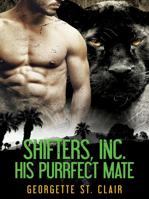 Title details for His Purrfect Mate by Georgettestclair - Available